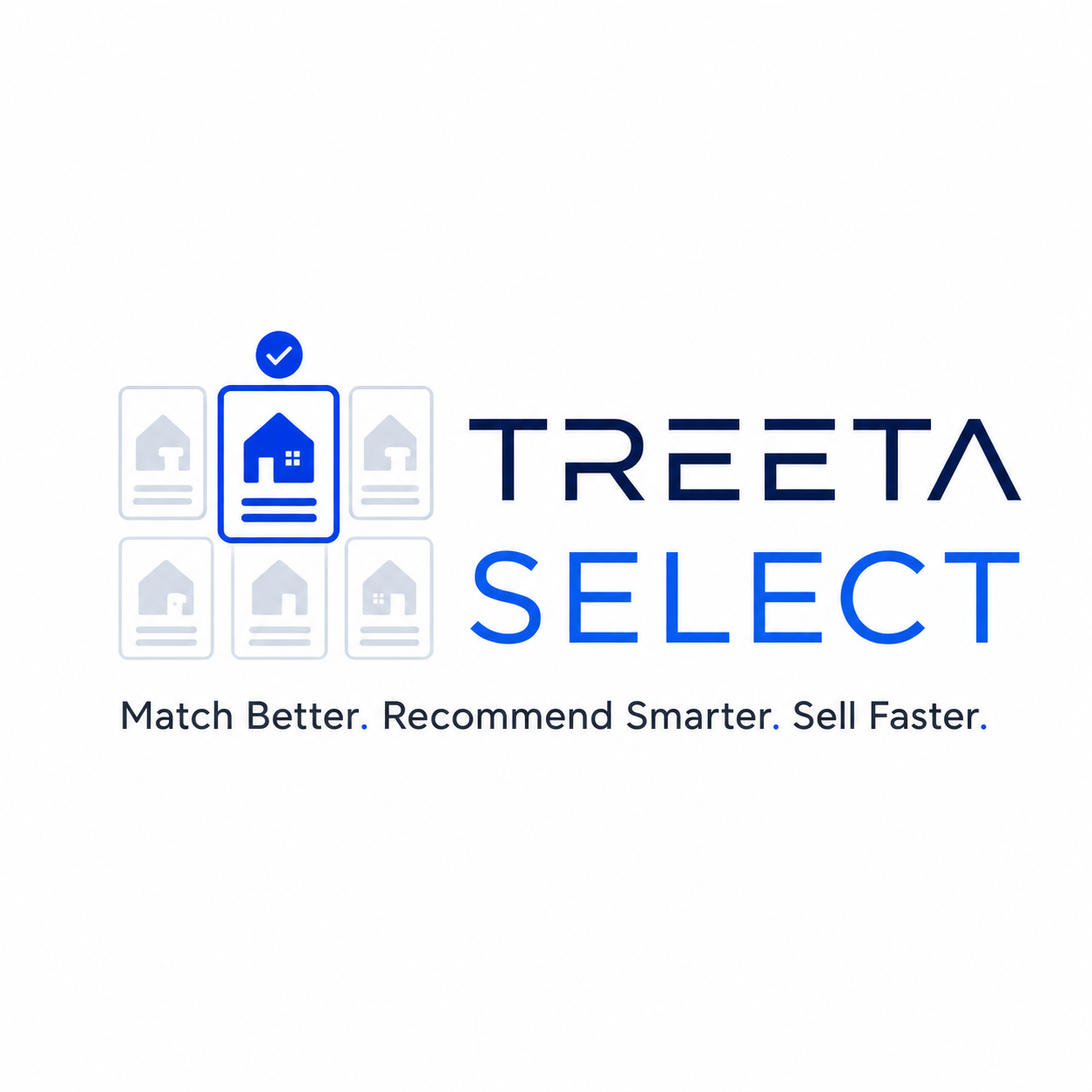 TREETA Select — Match Better. Recommend Smarter. Sell Faster.